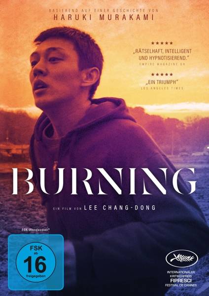 Burning Regie: Lee Chang-dong, COR 2018, FSK ab 16, DVD-Video, Dt/korean, UT: Dt/engl