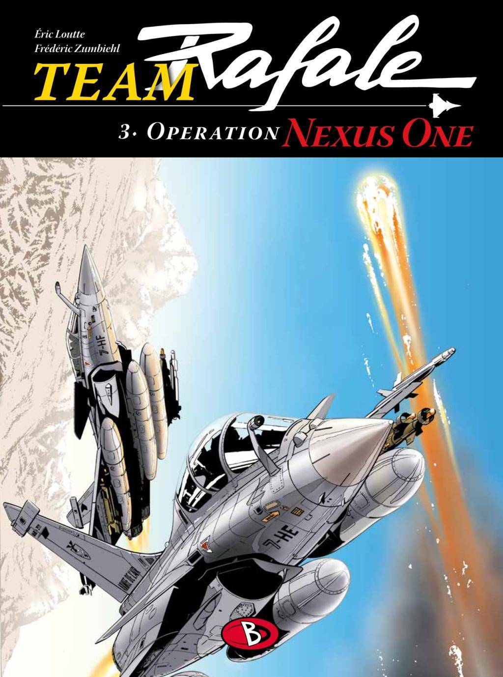 Team Rafale - Operation Nexus One Operation Nexus One