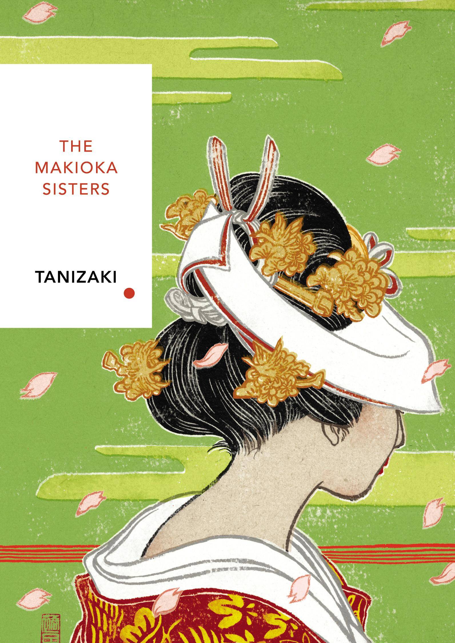 The Makioka Sisters Vintage Classics Japanese Series