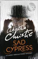 Sad Cypress A classic Hercule Poirot Mystery