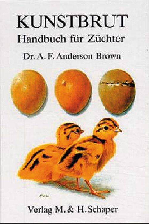 Kunstbrut Handbuch für Züchter. Dtsch. Bearb. v. Hans Aschenbrenner