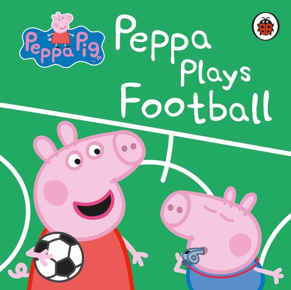 Peppa Pig: Peppa Plays Football Board Book