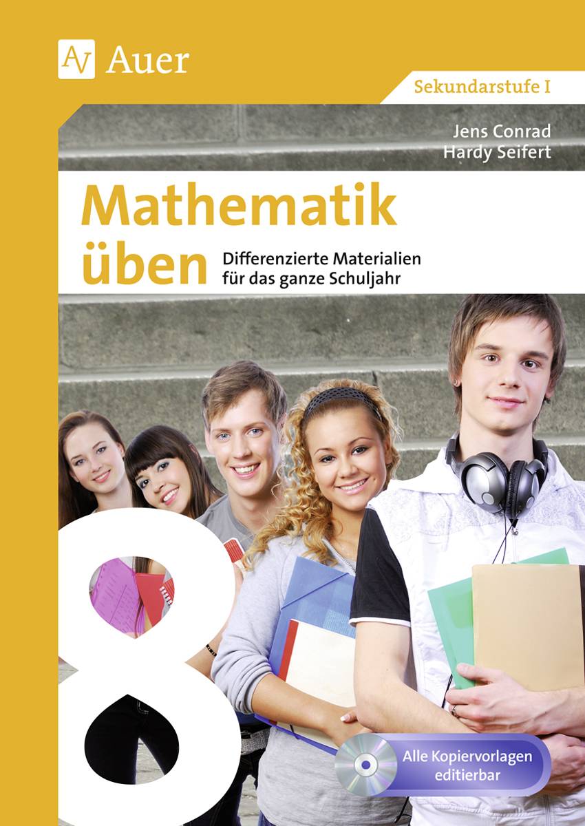 Mathematik üben Klasse 8 Differenzierte Materialien für das ganze Schuljahr