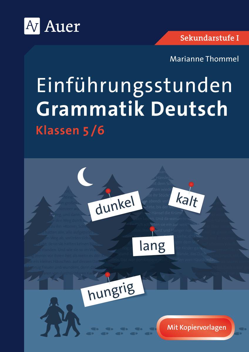 Einführungsstunden Grammatik Deutsch 5-6 5. und 6. Klasse