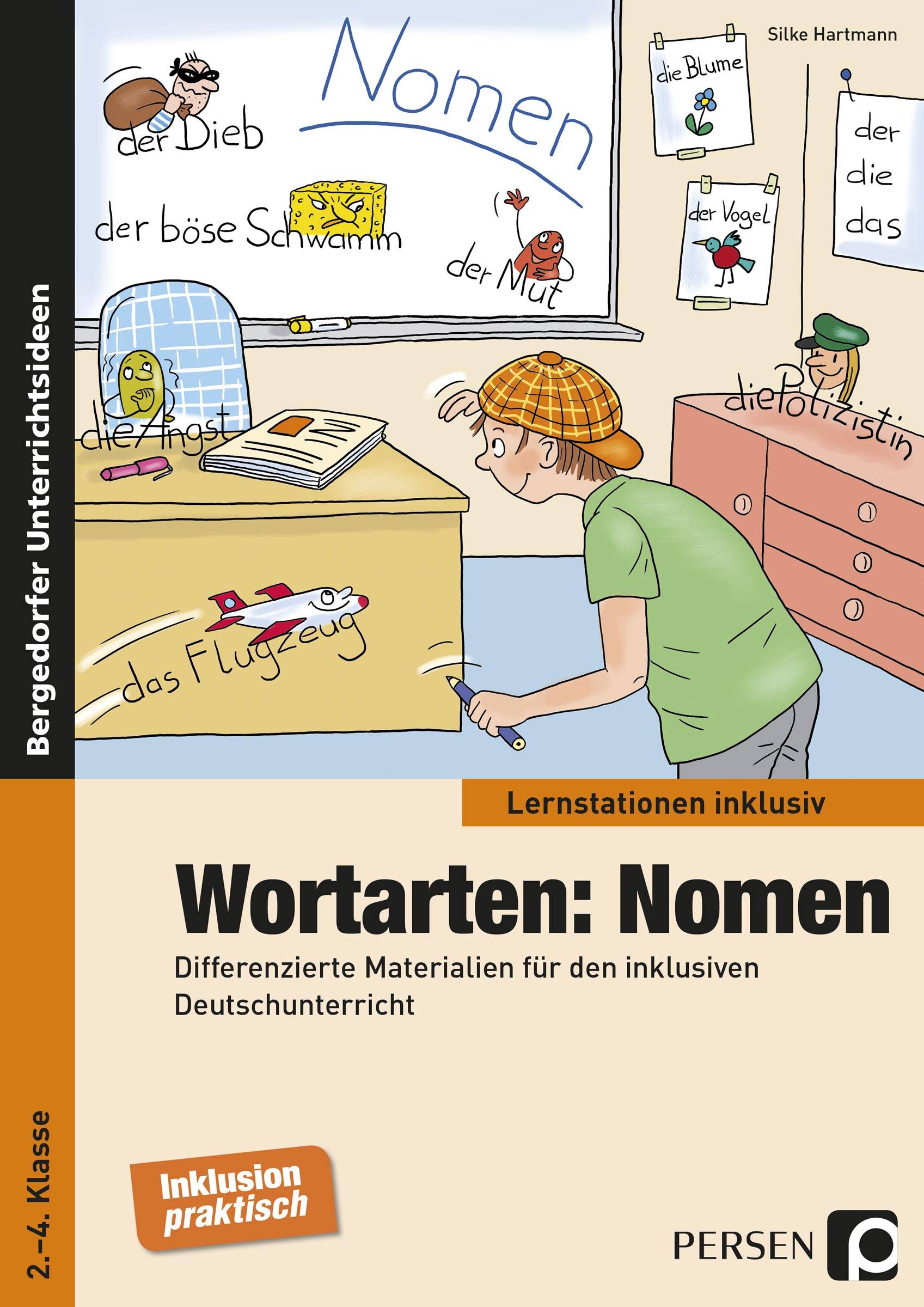 Wortarten: Nomen Differenzierte Materialien für den inklusiven Deutschunterricht (2. bis 4. Klasse)