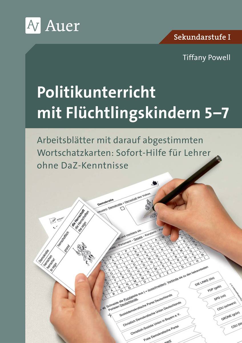 Politikunterricht mit Flüchtlingskindern 5-7 Arbeitsblätter mit darauf abgestimmten Wortschatz karten Sofort-Hilfe für Lehrer ohne DaZ-Kenntniss (5