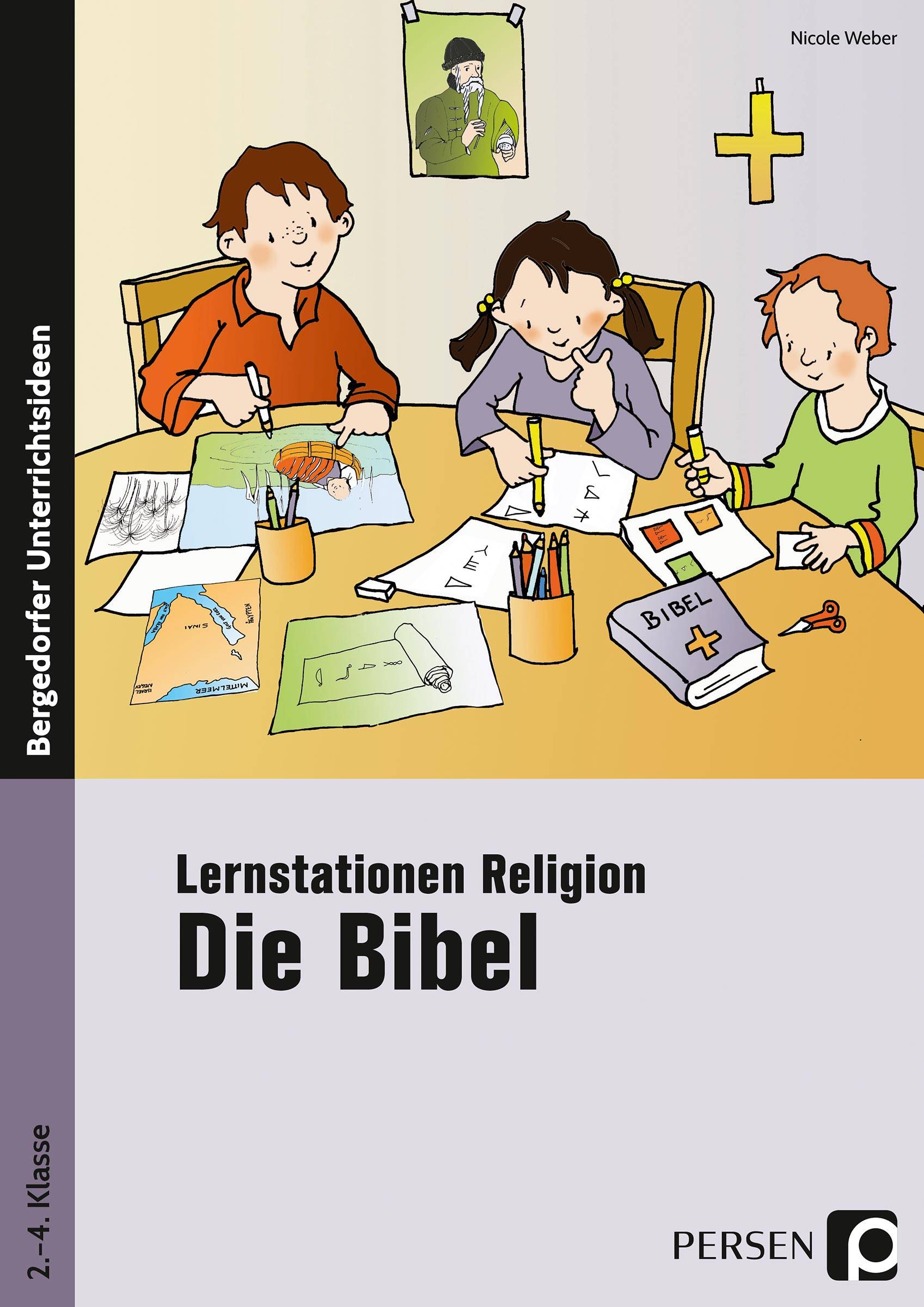 Lernstationen Religion: Die Bibel 2. bis 4. Klasse