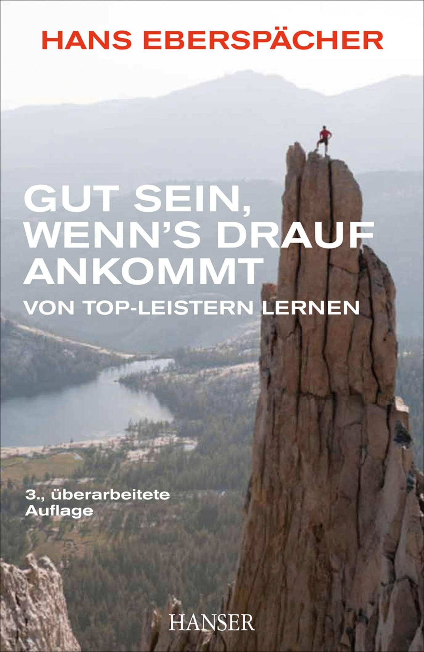 Gut sein, wenn's drauf ankommt Von Top-Leistern lernen