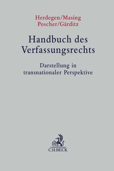 Handbuch des Verfassungsrechts Darstellung in transnationaler Perspektive
