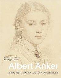 Albert Anker Zeichnungen und Aquarelle
