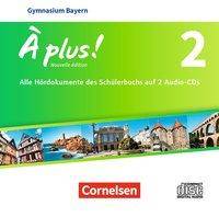 À plus ! - Nouvelle édition - Bayern - Band 2 Audio-CDs