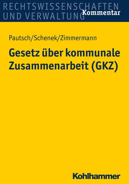Gesetz über kommunale Zusammenarbeit (GKZ), Kommentar Baden-Württemberg