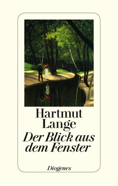 Der Blick aus dem Fenster Erzählungen
