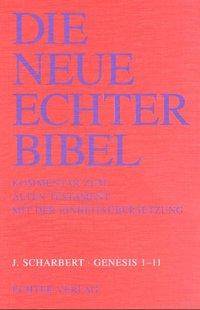 Genesis 1 - 11 Biblische Urgeschichte 1.50, Die Neue Echter-Bibel. Kommentar LFG 5