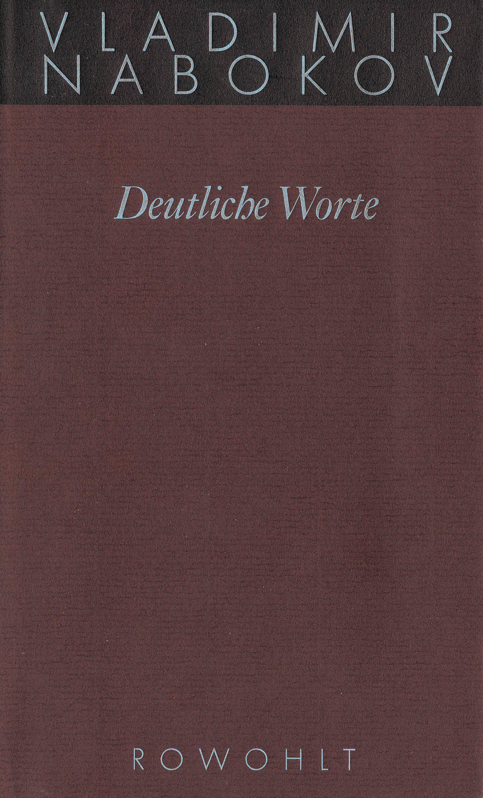 Deutliche Worte Interviews, Leserbriefe, Aufsätze