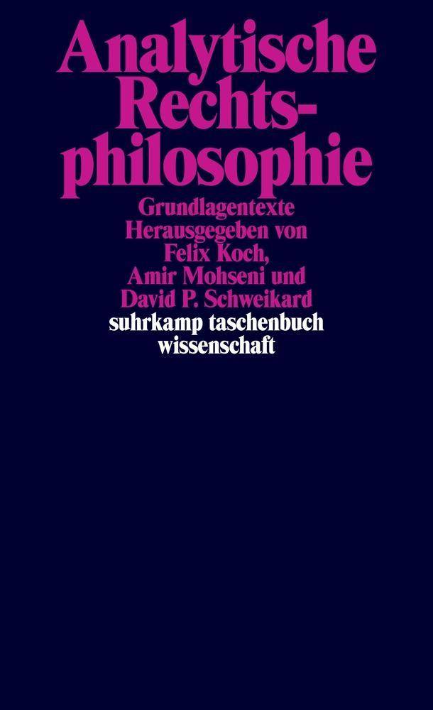 Analytische Rechtsphilosophie Grundlagentexte