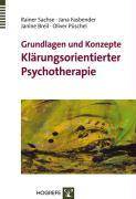 Grundlagen und Konzepte Klärungsorientierter Psychotherapie