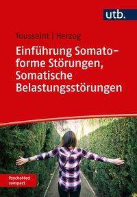 Einführung Somatoforme Störungen, Somatische Belastungsstörungen PsychoMed compact 12