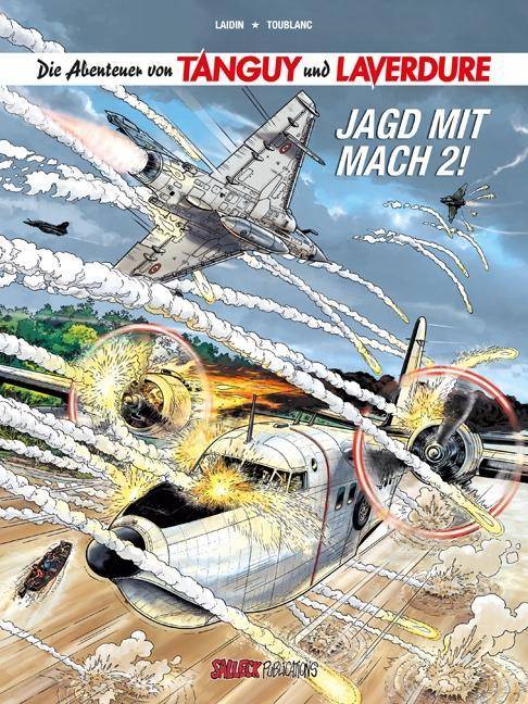 Die Abenteuer von Tanguy und Laverdure - Jagd mit Mach 2 Jagd mit Mach 2 - Softcover