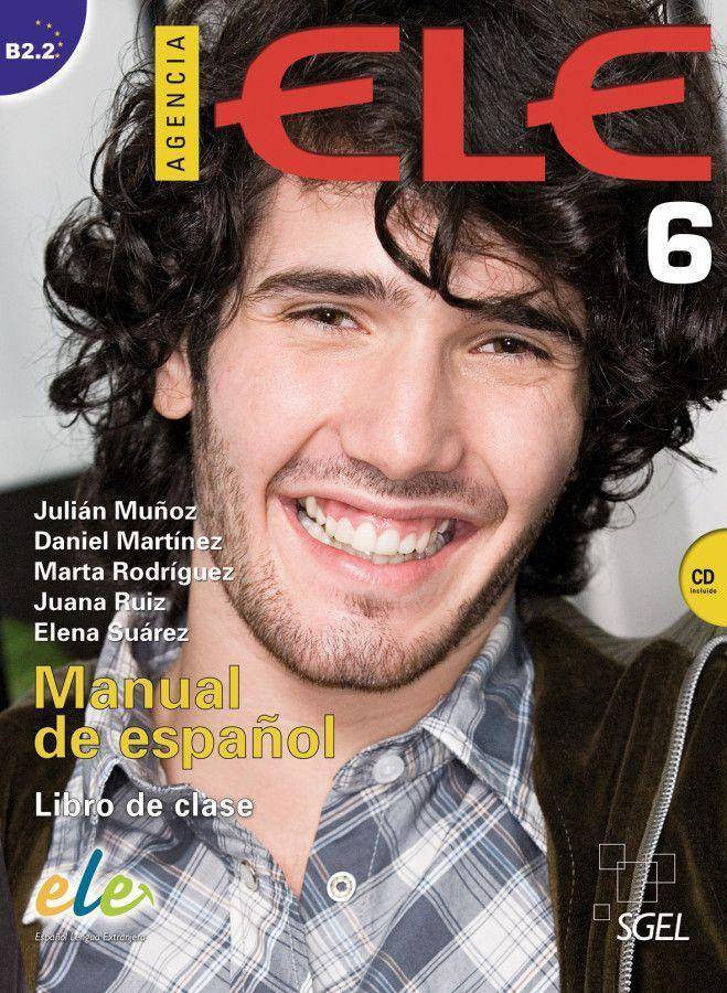 Agencia ELE 6 Manual de Español / Kursbuch mit Audio-CD