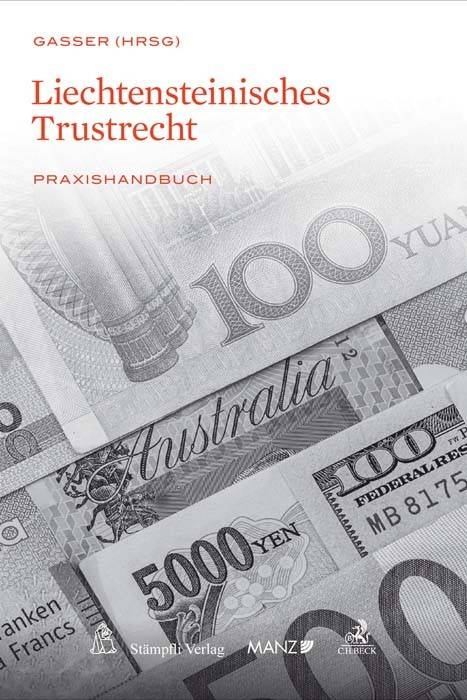 Liechtensteinisches Trustrecht Praxishandbuch