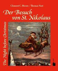 Der Besuch von Sankt Nikolaus / The Night before Christmas The Night before Christmas