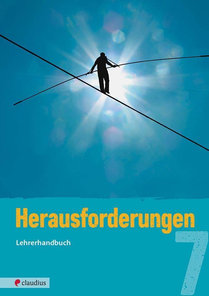 Herausforderungen 7 Lehrerhandbuch Ev. Religion Realschule Bayern