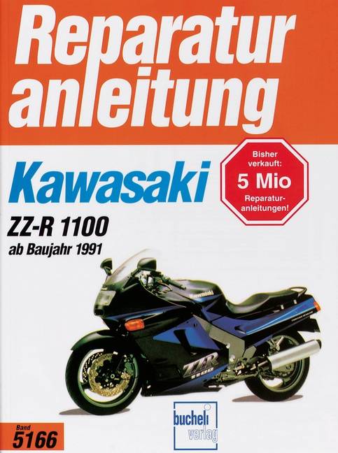 Kawasaki ZZ-R 1100 ab Baujahr 1991 Handbuch für Pflege, Wartung und Reparatur