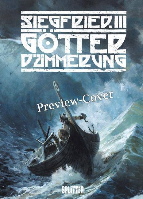 Siegfried - Götterdämmerung Götterdämmerung, Siegfried (Graphic Novel) 3