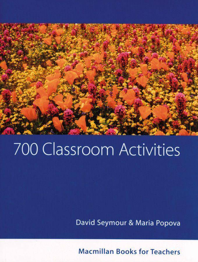 700 classroom activities Conversation, functions, grammar, vocabulary