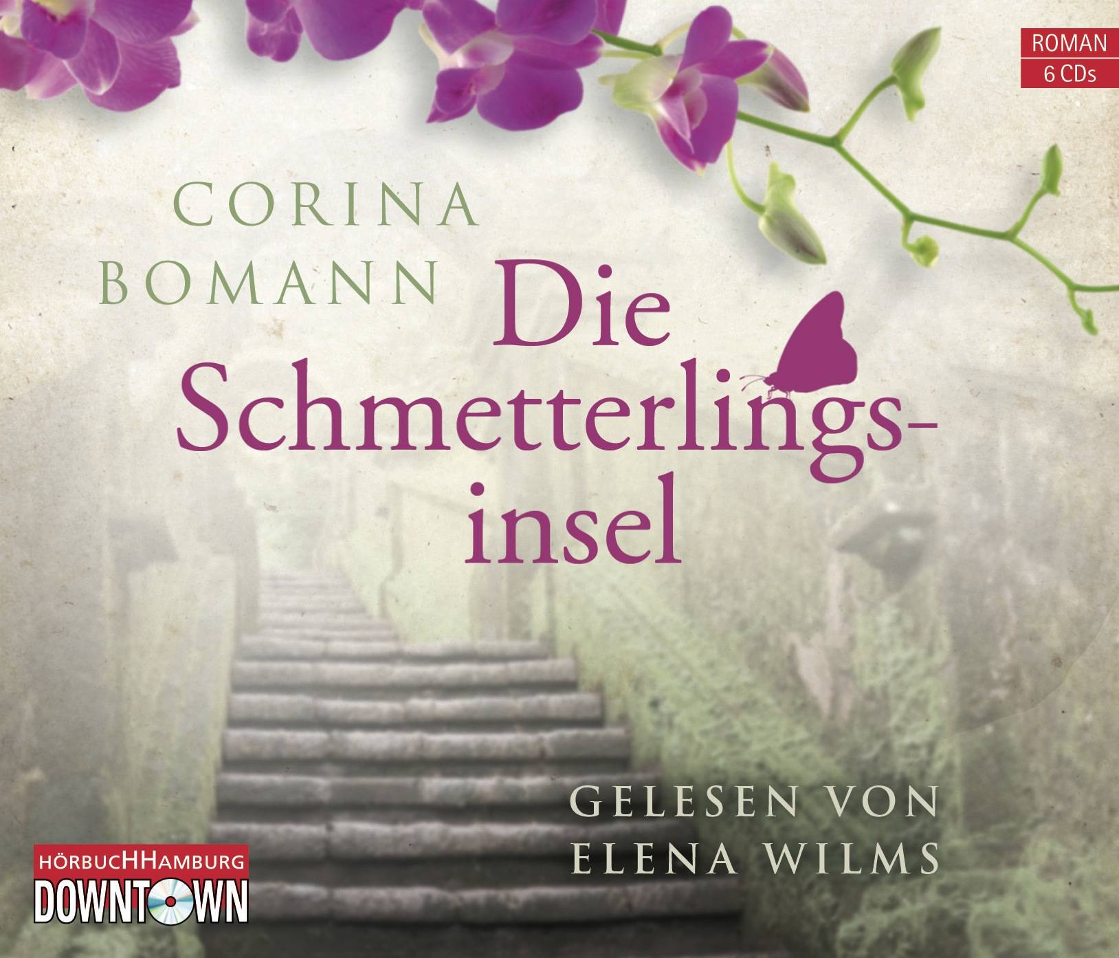 Die Schmetterlingsinsel, 6 Audio-CDs Gekürzte Lesung