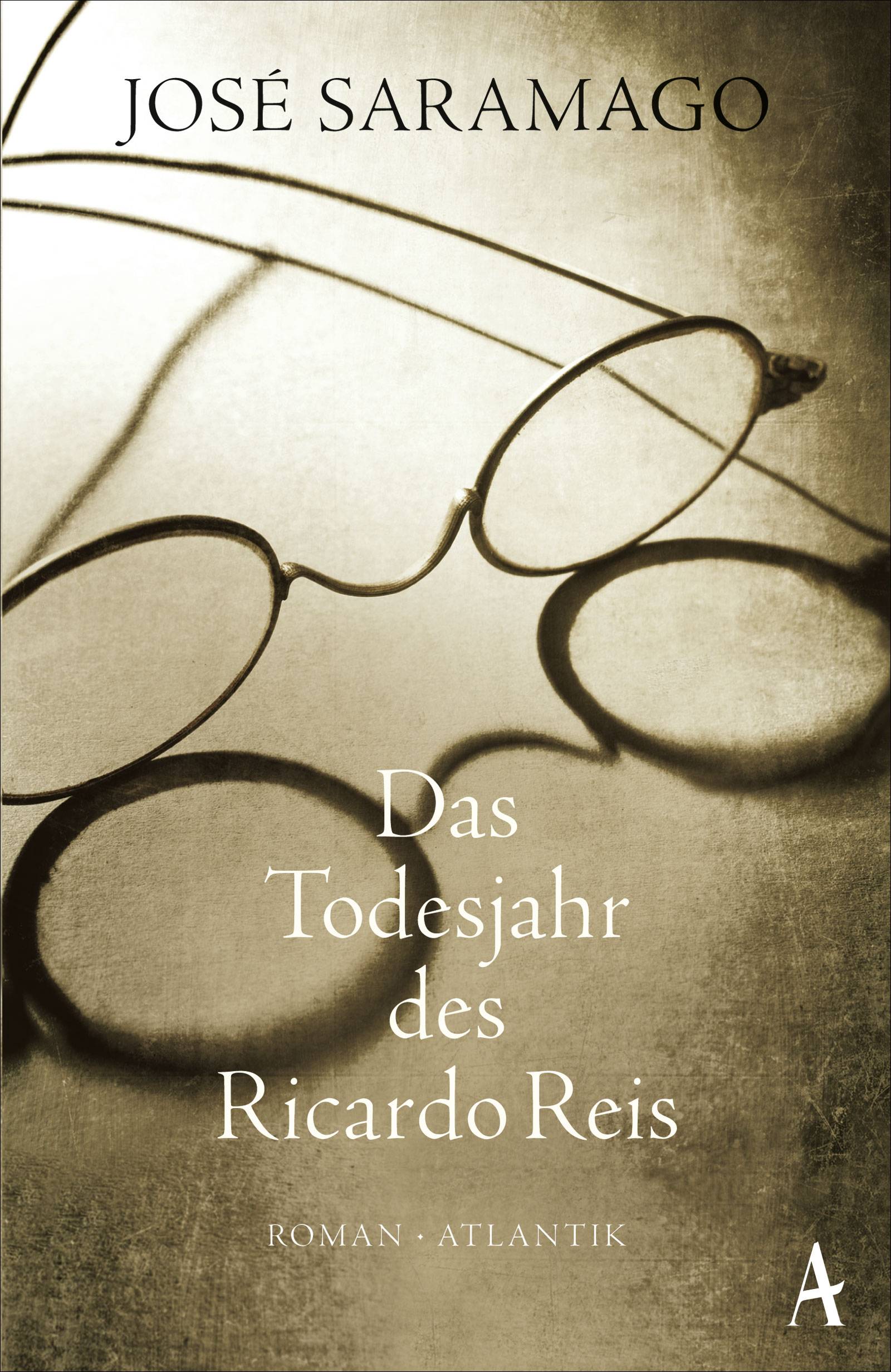 Das Todesjahr des Ricardo Reis Roman