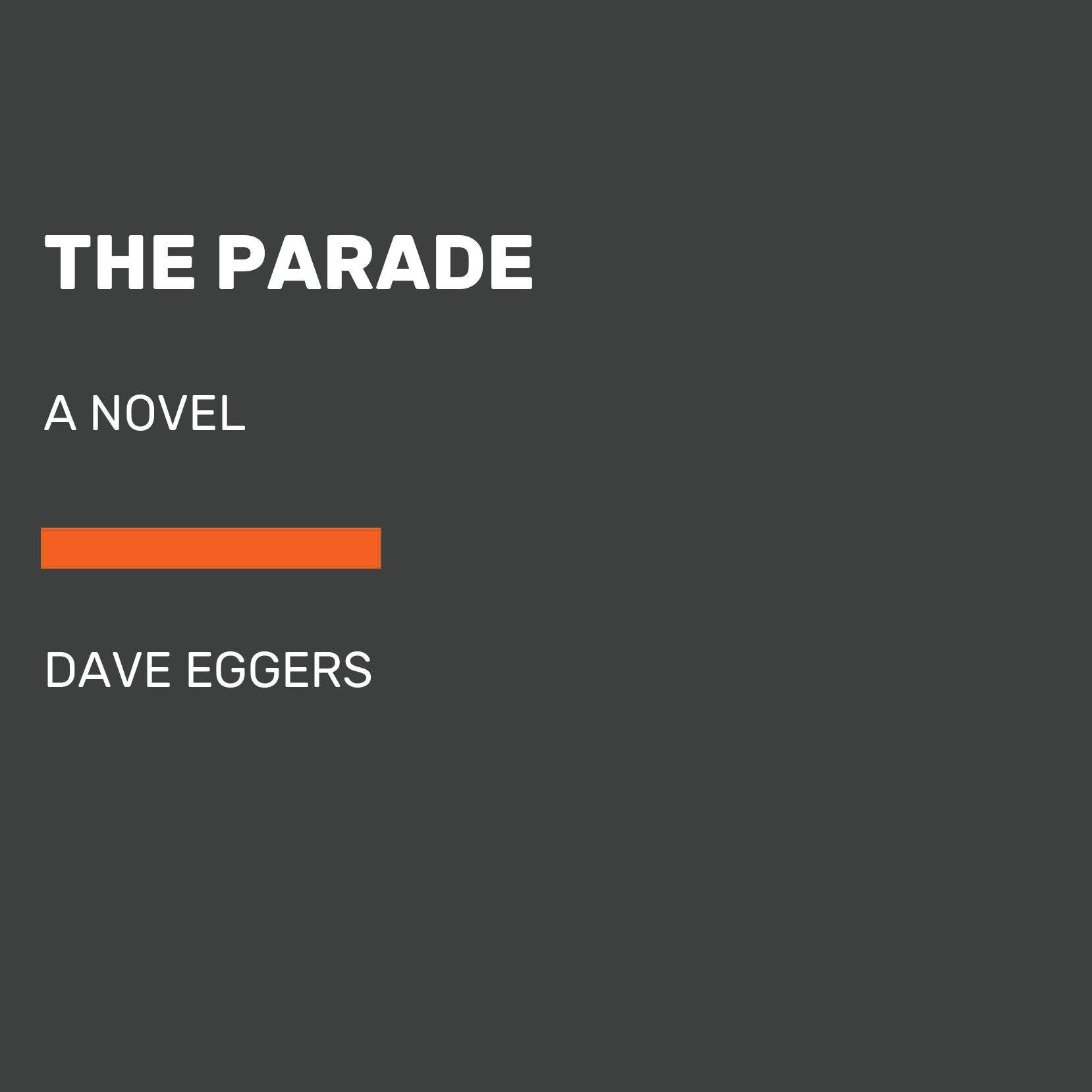 The Parade A novel