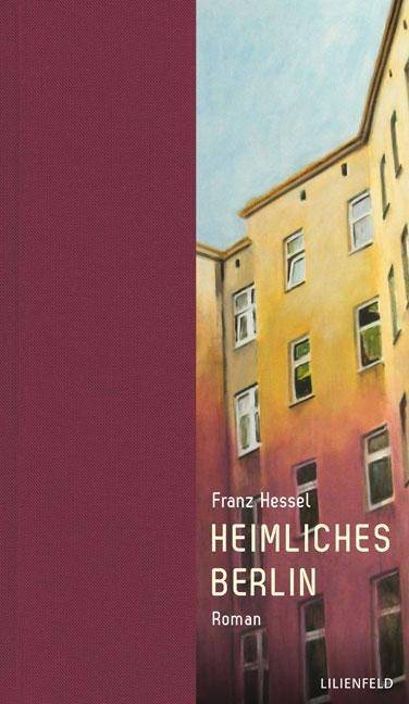 Heimliches Berlin Roman