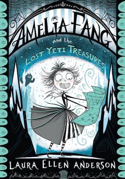 Amelia Fang and the Lost Yeti Treasure Amelia Fang 5