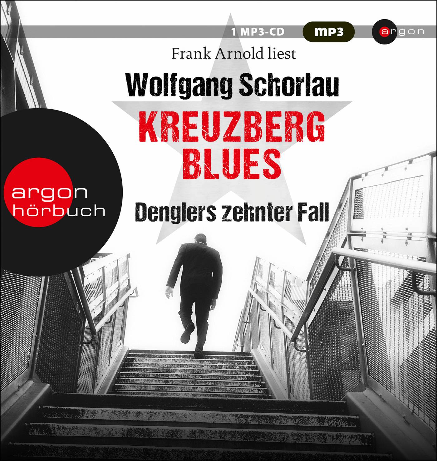 Kreuzberg Blues Denglers zehnter Fall