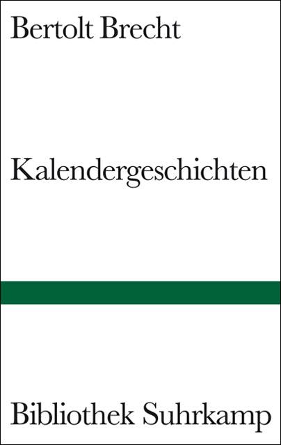 Kalendergeschichten Bibliothek Suhrkamp 1343