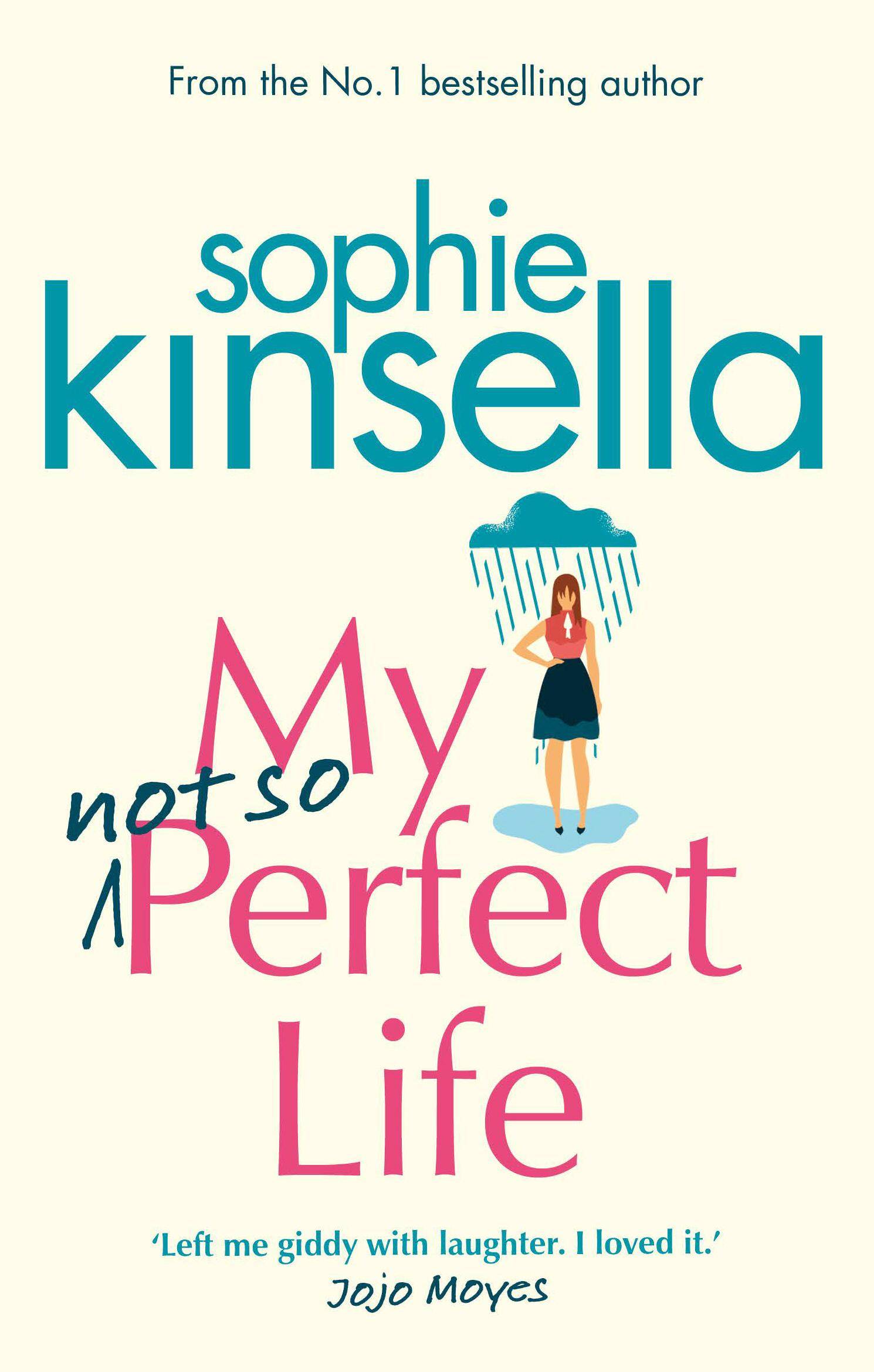 My Not So Perfect Life A Novel