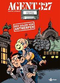 Agent 327 - Der Golem von Antwerpen Der Golem von Antwerpen