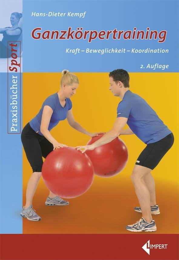 Ganzkörpertraining Kraft - Beweglichkeit - Koordination