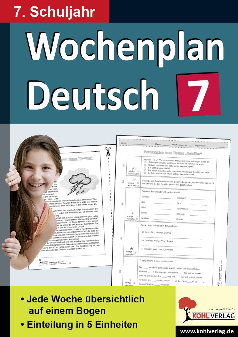 Wochenplan Deutsch, 7. Schuljahr Jede Woche übersichtlich auf einem Bogen. Einteilung in 5 Einheiten. Mit Lösungen