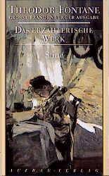 Stine Große Brandenburger Ausgabe. Das erzählerische Werk, Band 11