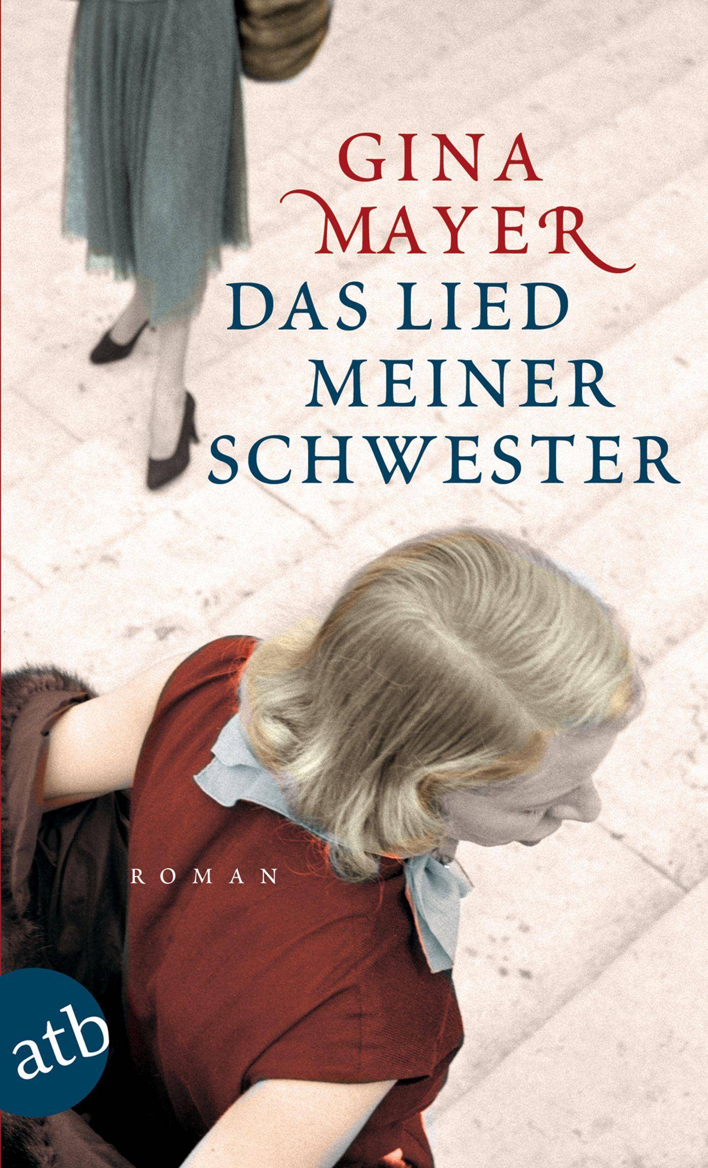 Das Lied meiner Schwester Roman