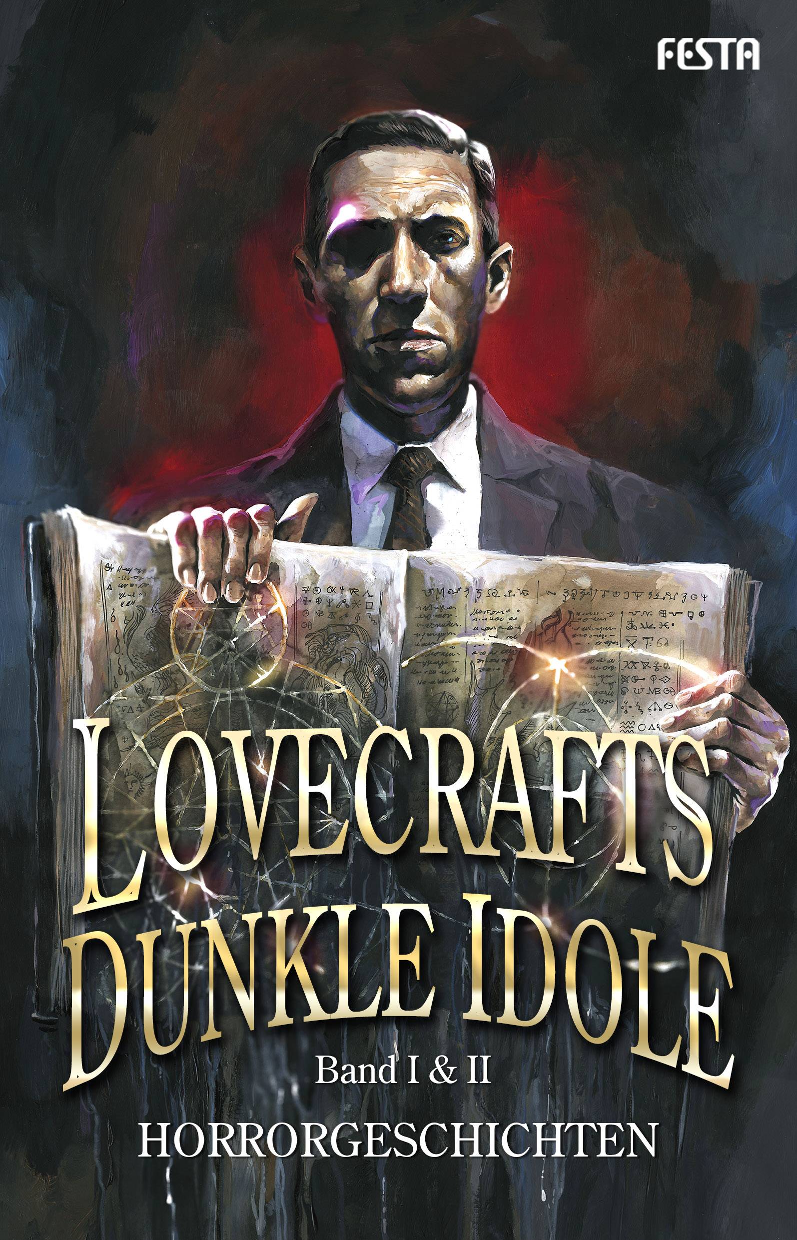 Lovecrafts dunkle Idole Horrorgeschichten. Band 1 und 2
