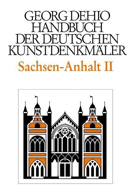 Sachsen-Anhalt. Tl.2 Regierungsbezirke Dessau und Halle