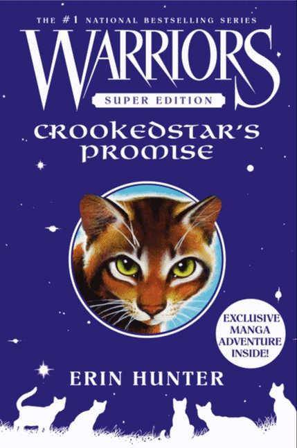 Warriors, Super Edition, Crookedstar's Promise Exclusive Manga Inside!