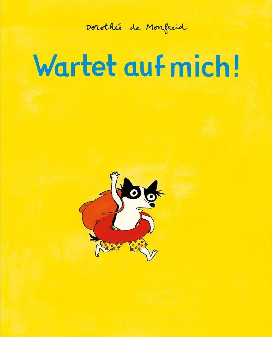 Wartet auf mich! Die Hundebande