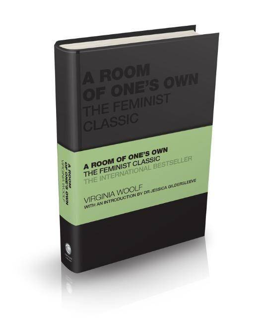 A Room of One's Own The Feminist Classic