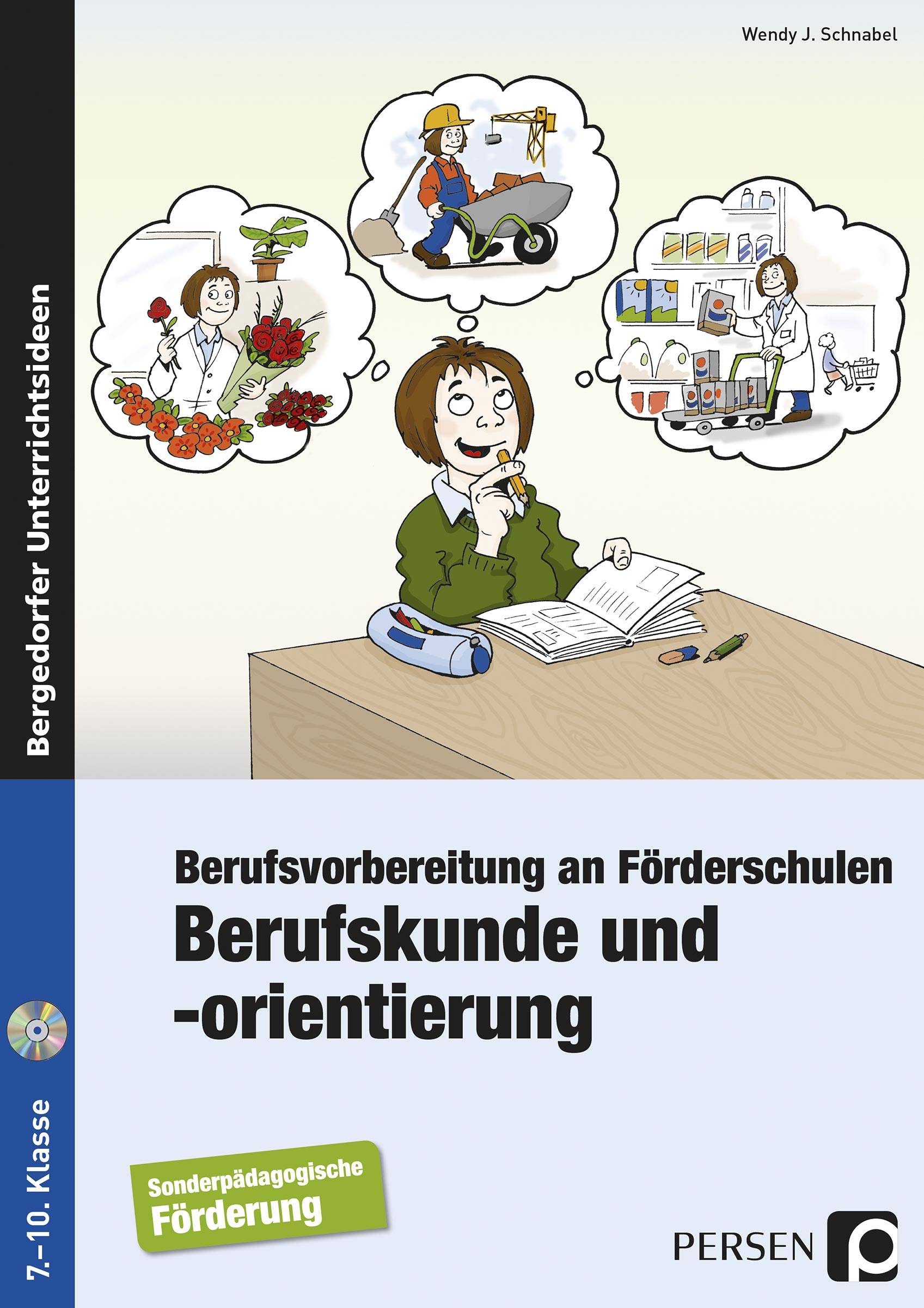 Berufskunde und -orientierung Berufsvorbereitung an Förderschulen (7. bis 10. Klasse)