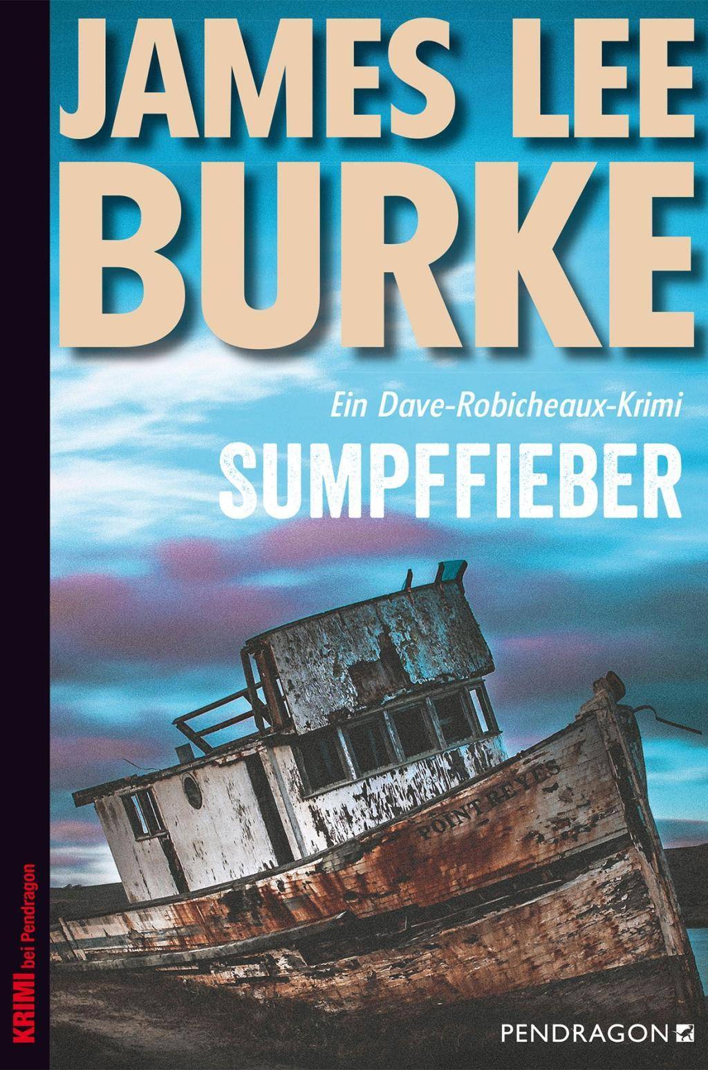 Sumpffieber Ein Dave-Robicheaux-Krimi